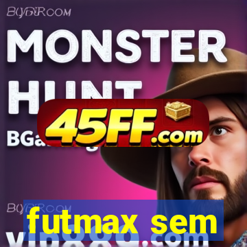 futmax sem
